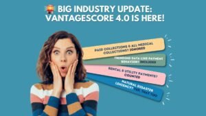 VantageScore 4.0 update announcement details.